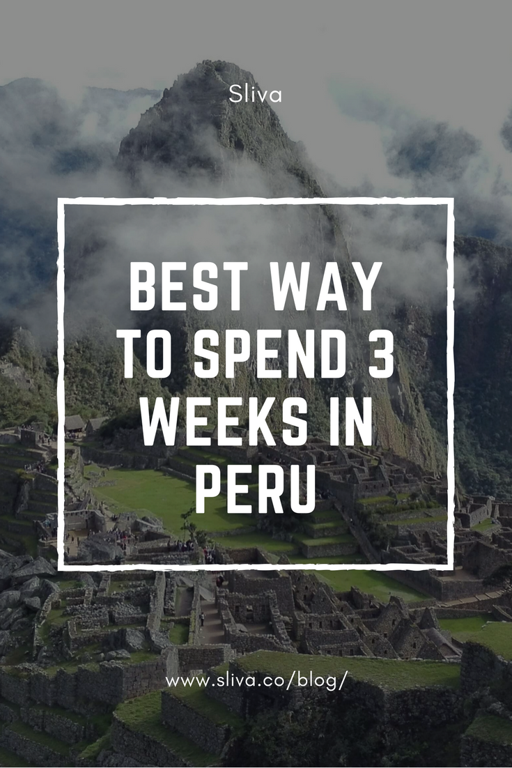 Best way to spend 3 weeks in Peru_pin2