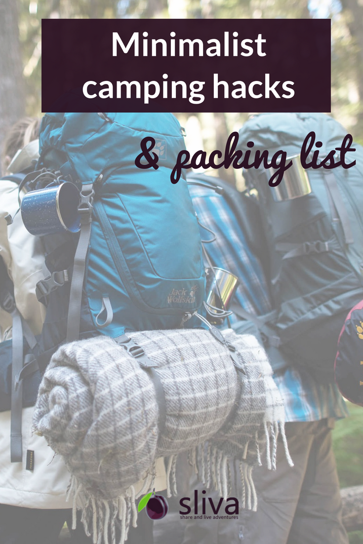 Minimalist camping hacks & packing list