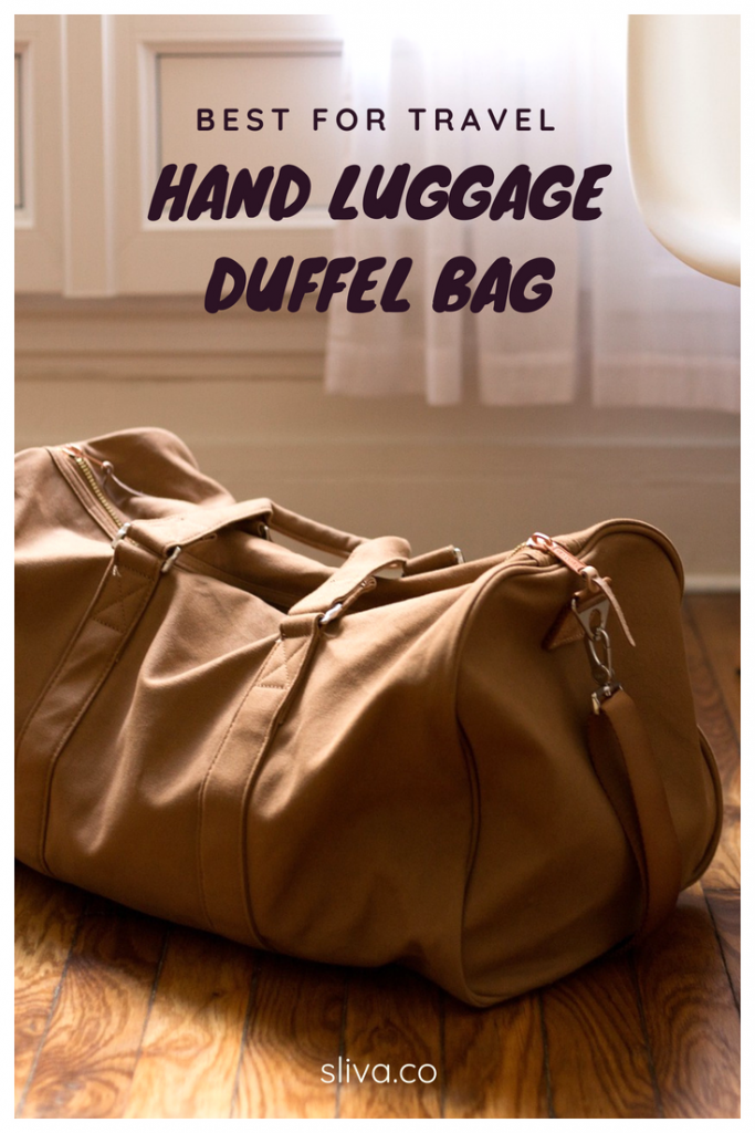 The best for travel hand luggage duffel bag Sliva