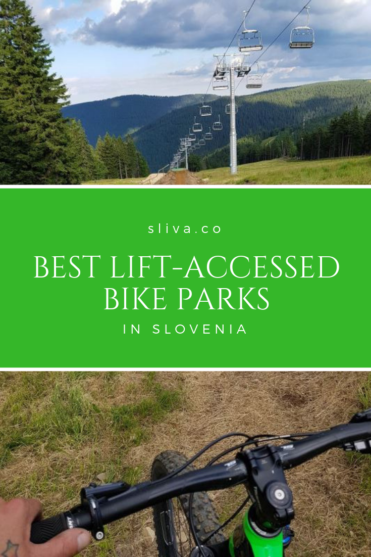 Best lift-accessed bike parks in Slovenia #bikepark #Slovenia #liftaccessed #chairlift #gondola #bikeparks #downhill #mountainbiking 