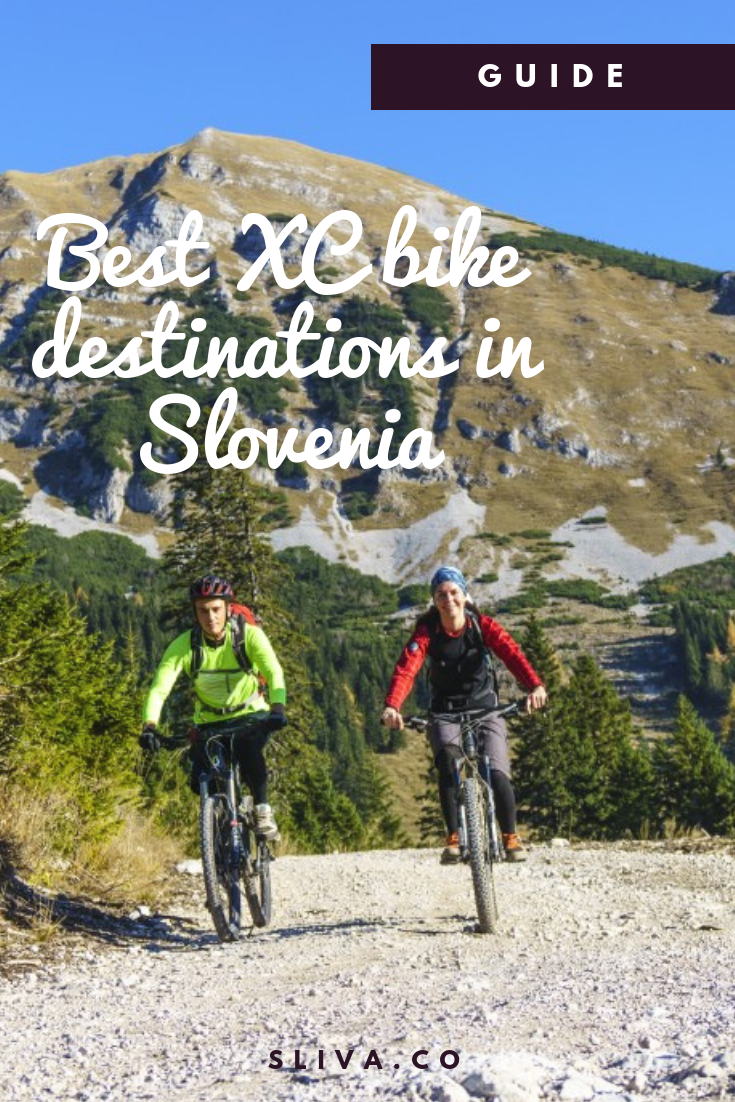 Best XC bike destinations in Slovenia #mountainbike #mountainbiker #xcbike #bike #Slovenia #biking 